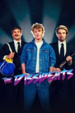 Nonton Film The Dissidents (2017) Streaming Subtitle Indonesia