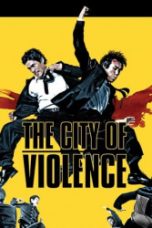 The City of Violence