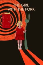 Nonton Movie The Girl with the Fork (2024)