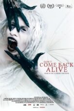 Don’t Come Back Alive (2022)