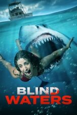 Nonton Film Blind Waters (2023) Streaming Subtitle Indonesia