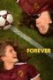 Nonton Film Forever (2023) Streaming Subtitle Indonesia