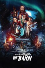 Nonton Film There’s Something in the Barn (2023) Streaming Subtitle Indonesia