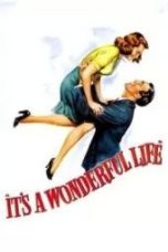 It’s a Wonderful Life