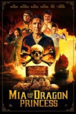 Nonton Film Mia and the Dragon Princess (2023) Streaming Subtitle Indonesia