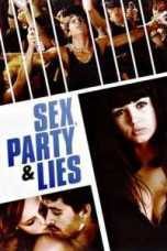 Sex, Party and Lies