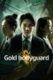 Nonton Film Gold Bodyguard (2023) Streaming Subtitle Indonesia