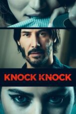 Nonton Film Knock Knock (2015) Streaming Subtitle Indonesia
