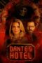 Nonton Film Dante’s Hotel (2023) Streaming Subtitle Indonesia