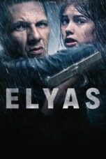 Nonton Movie Elyas (2024) – Layarkaca21