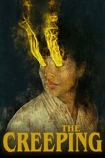 Nonton Film The Creeping (2022) Streaming Subtitle Indonesia