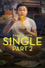 Nonton Film Single: Part 2 (2019) Streaming Subtitle Indonesia