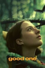Nonton Film Good One (2024) Streaming Subtitle Indonesia