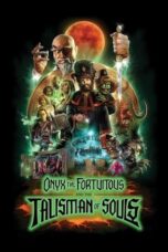 Nonton Film Onyx the Fortuitous and the Talisman of Souls (2023) Streaming Subtitle Indonesia