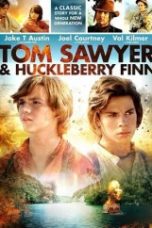 Tom Sawyer & Huckleberry Finn