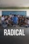 Nonton Film Radical (2023) Streaming Subtitle Indonesia
