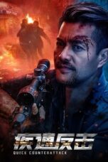 Nonton Film Quick Counterattack (2023) Streaming Subtitle Indonesia