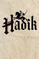 Nonton Film Hadik (2023) Streaming Subtitle Indonesia