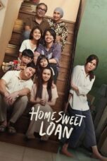Nonton Movie Home Sweet Loan (2024)
