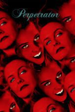 Nonton Film Perpetrator (2023) Streaming Subtitle Indonesia