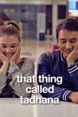 Nonton Film That Thing Called Tadhana (2015) Streaming Subtitle Indonesia