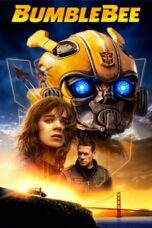 Nonton Film Bumblebee (2018) Streaming Subtitle Indonesia