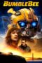 Nonton Film Bumblebee (2018) Streaming Subtitle Indonesia