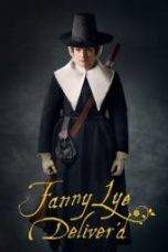 Fanny Lye Deliver’d