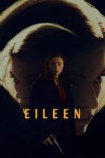 Nonton Film Eileen (2023) Streaming Subtitle Indonesia