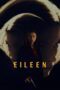 Nonton Film Eileen (2023) Streaming Subtitle Indonesia