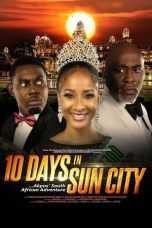 10 Days In Sun City