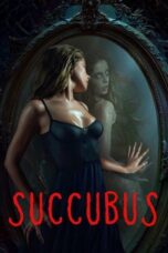 Nonton Film Succubus (2024) Streaming Subtitle Indonesia