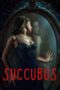 Nonton Film Succubus (2024) Streaming Subtitle Indonesia
