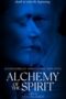 Nonton Film Alchemy of the Spirit (2022) Streaming Subtitle Indonesia