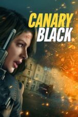 Nonton Movie Canary Black (2024)