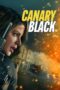 Nonton Movie Canary Black (2024)