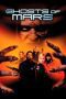 Ghosts of Mars Ghosts of Mars