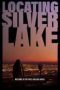 Locating Silver Lake (2018)