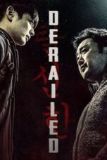 Nonton Film Derailed (2023) Streaming Subtitle Indonesia