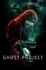 Nonton Film Ghost Project (2023) Streaming Subtitle Indonesia