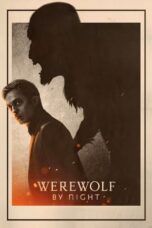 Nonton Film Werewolf by Night (2023) Streaming Subtitle Indonesia