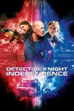 Nonton Film Detective Knight: Independence (2023) Streaming Subtitle Indonesia