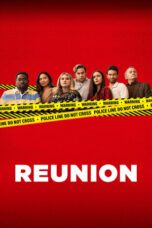 Nonton Film Reunion (2024) Streaming Subtitle Indonesia