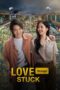 Nonton Movie Love Stuck (2024)