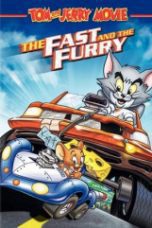 Tom and Jerry: The Fast and the Furry