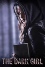 Nonton Film The Dark Girl (2023) Streaming Subtitle Indonesia