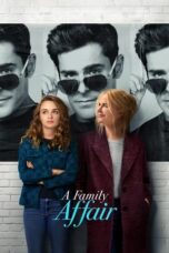 Nonton Film A Family Affair (2024) Streaming Subtitle Indonesia