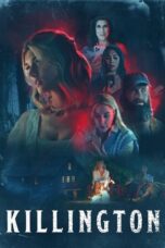 Nonton Movie Killington (2024) – Layarkaca21