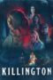 Nonton Movie Killington (2024) – Layarkaca21