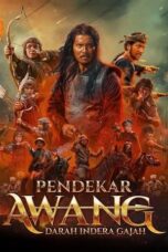 Nonton Movie Pendekar Awang: Darah Indera Gajah (2024)
